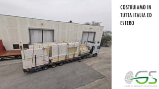COSTRUIAMO IN
TUTTA ITALIA ED
ESTERO
 