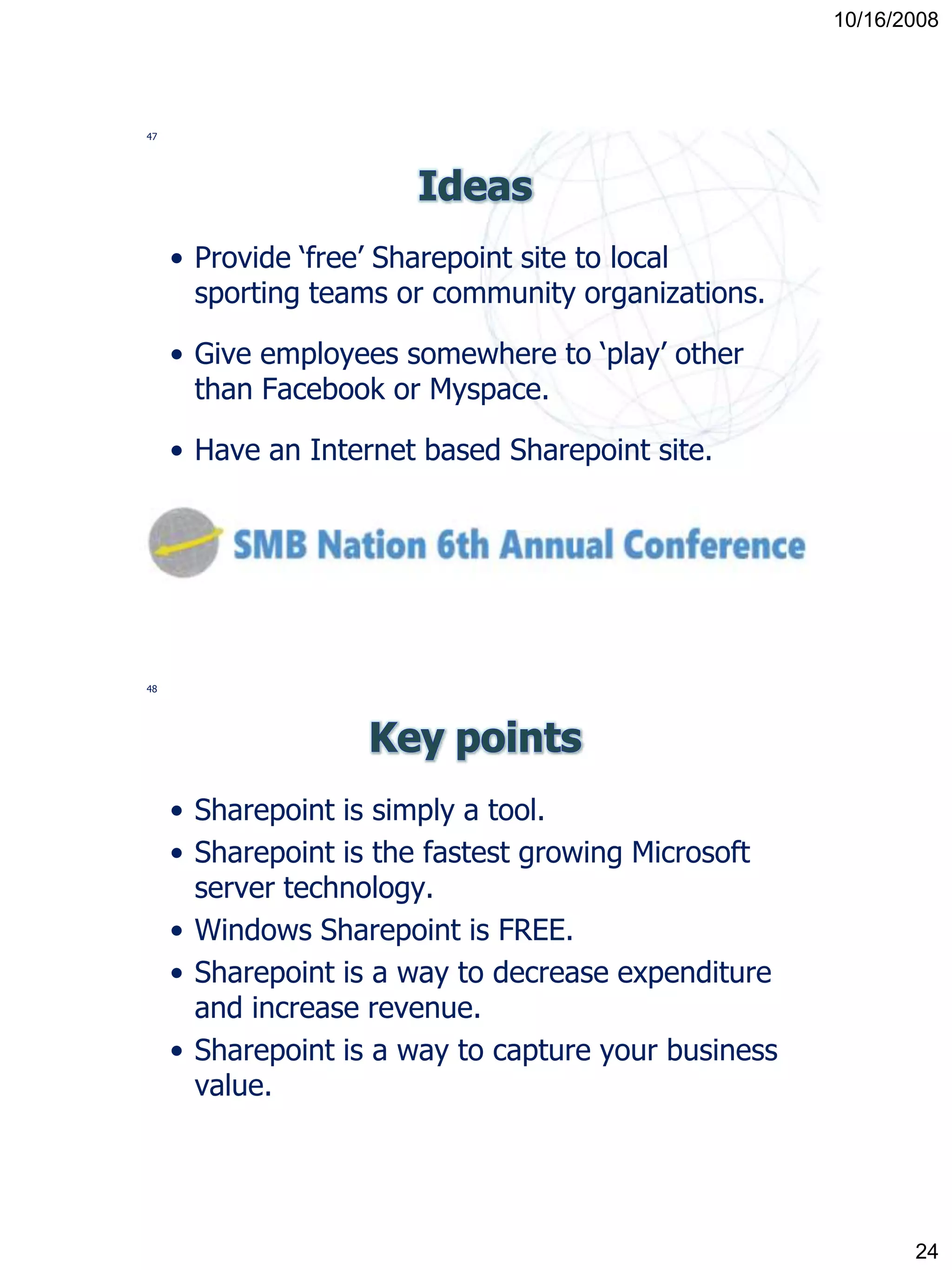 Utilizing SharePoint to Improve your business