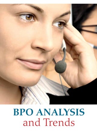 BPO ANALYSIS
 and Trends
 
