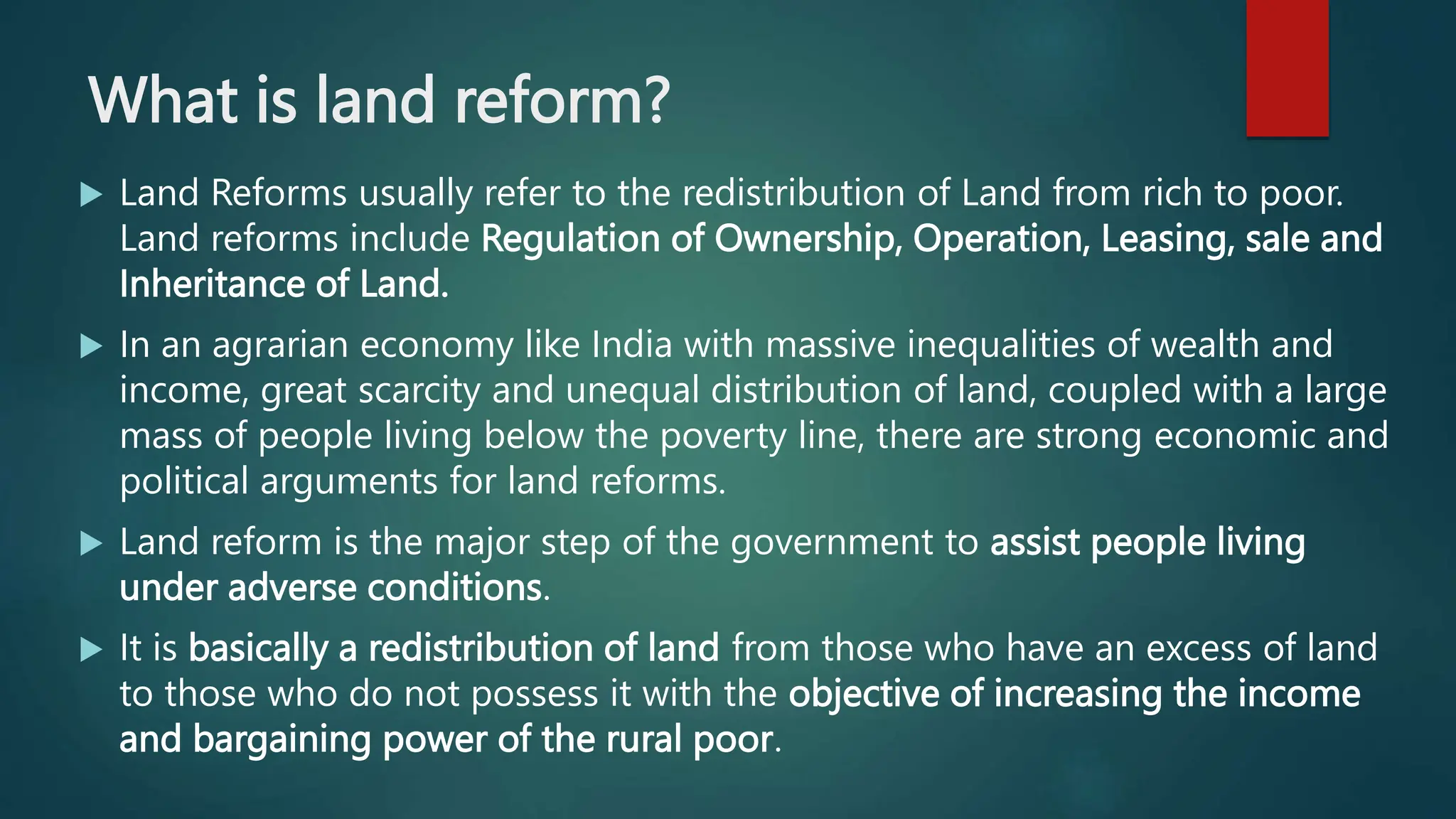 Land reforms for Indescribably poor government structures | PPT