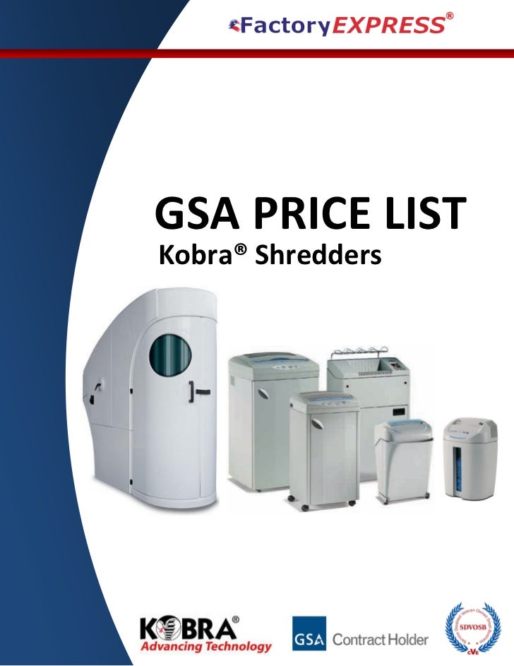 GSA Price List for Kobra Shredders Factory Express