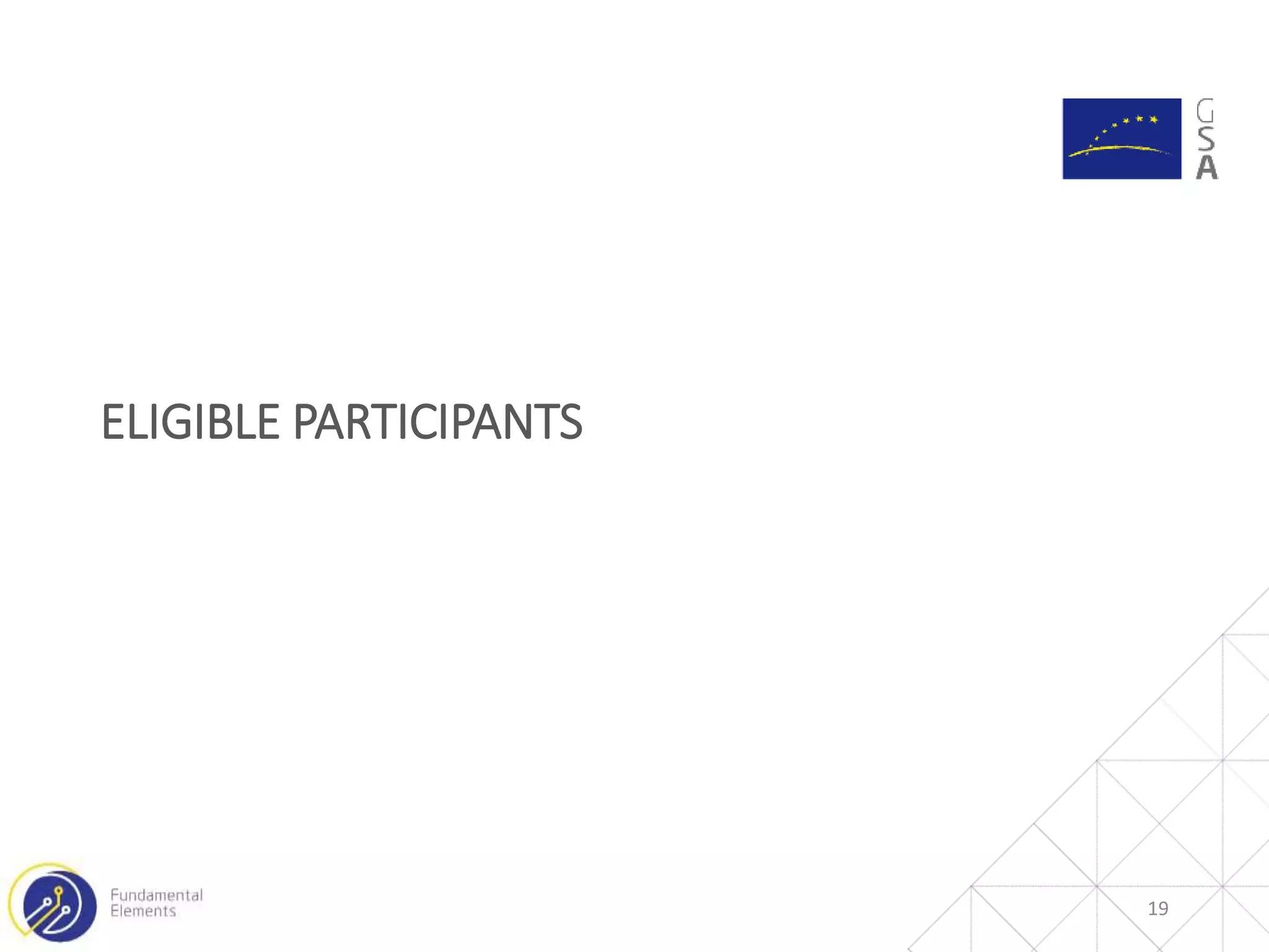 ELIGIBLE PARTICIPANTS
19
 