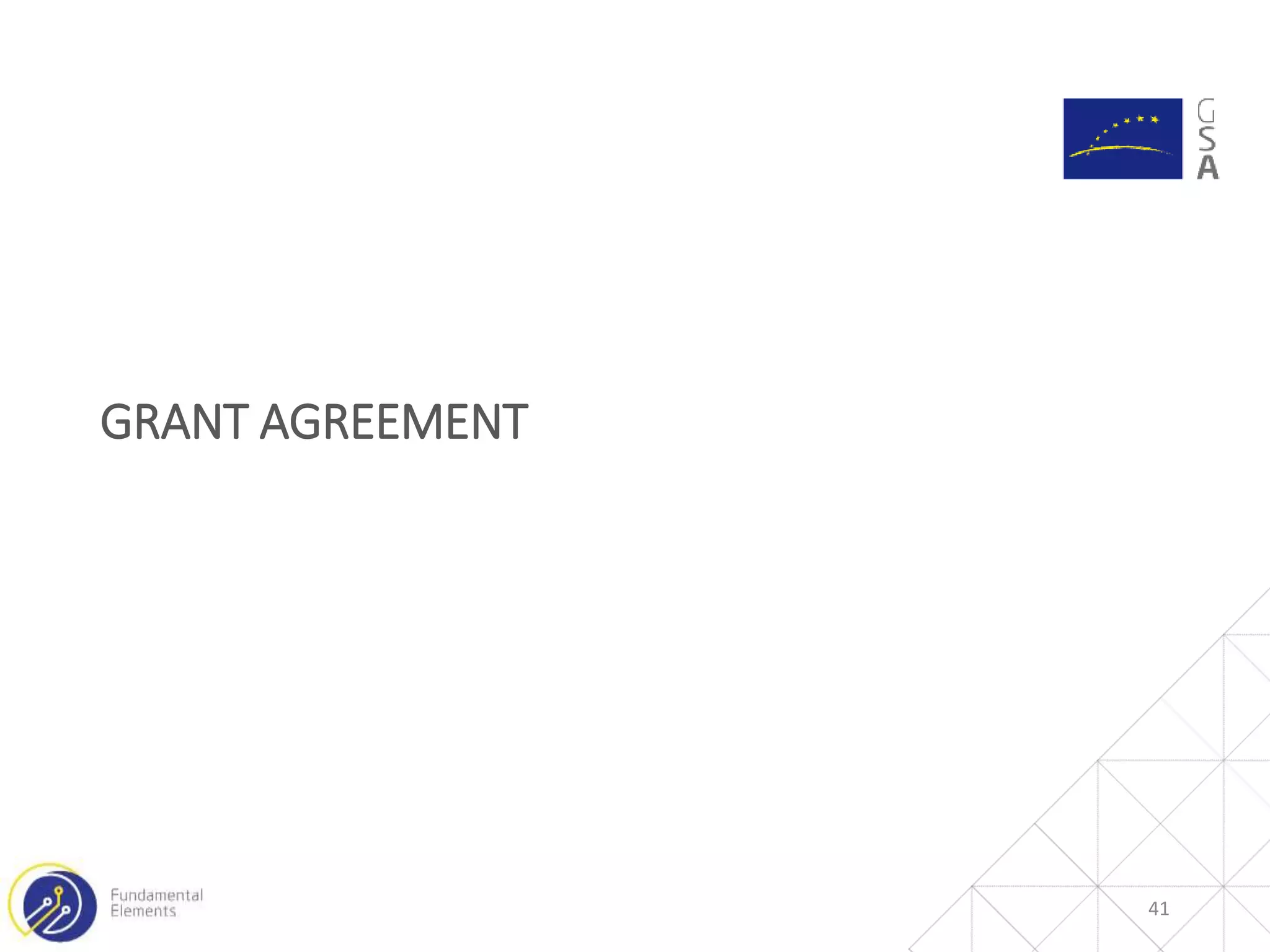 GRANT AGREEMENT
41
 