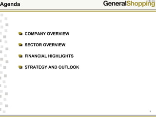 3
Agenda
COMPANY OVERVIEW
SECTOR OVERVIEW
FINANCIAL HIGHLIGHTS
STRATEGY AND OUTLOOK
 