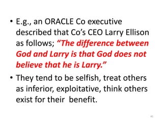 Externals are more compliant, will follow instructions – succeed at well structured  and routine jobs.- reluctant to participate in decision making.Internals will do well on sophisticated tasks, requiring complex information processing and learning. –More suited to jobs requiring  autonomy, e.g., sales job. They may not like close supervision41