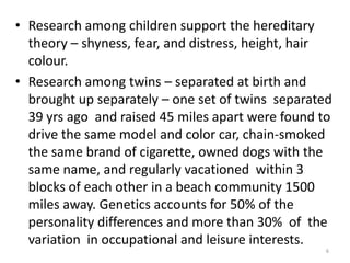 SituationPersonality TraitsEnduring characteristics that describe an individual’s behavior.