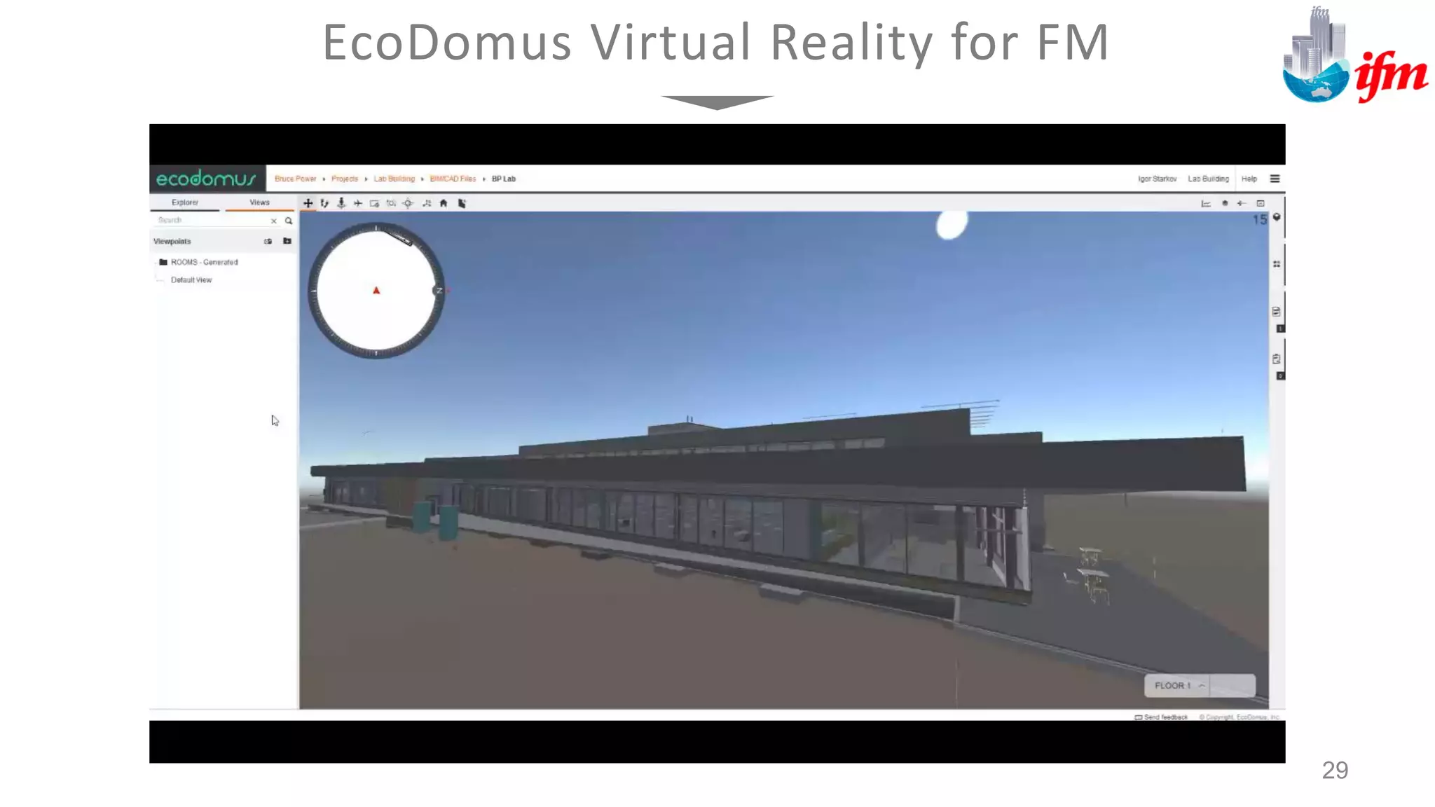 EcoDomus Virtual Reality for FM
29
 