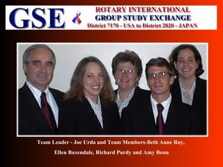 Team Leader - Joe Urda and Team Members-Beth Anne Roy,  Ellen Baxendale, Richard Purdy and Amy Bonn 