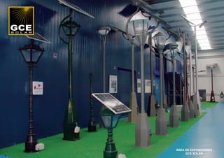 ÁREA DE EXPOSICIONES
         GCE SOLAR
6
 