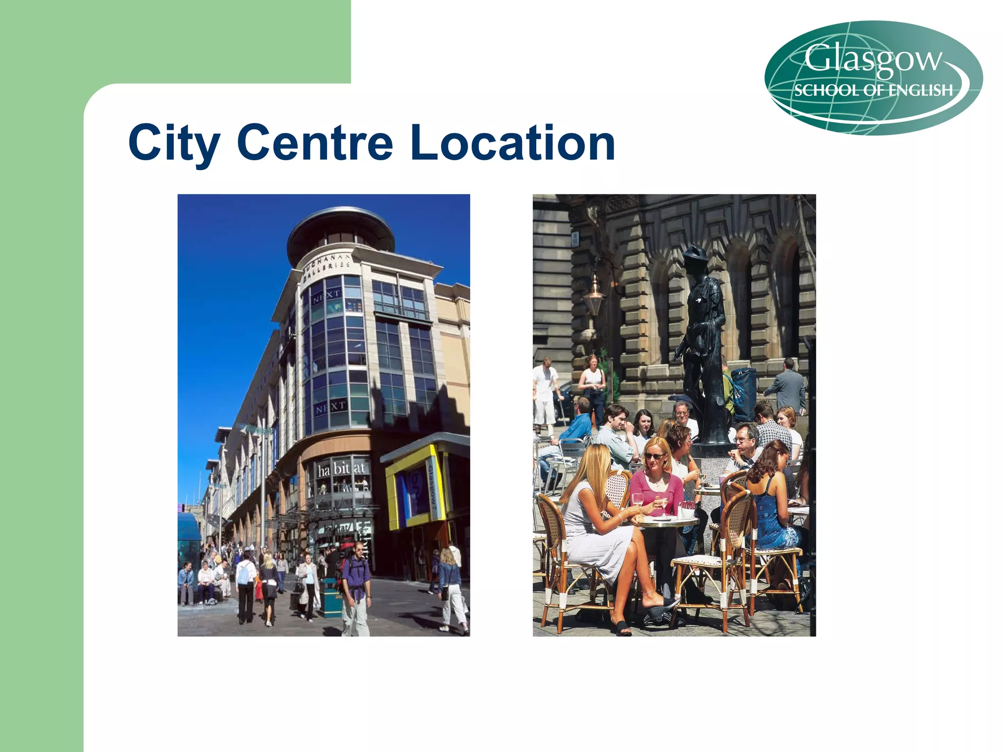 City Centre Location 