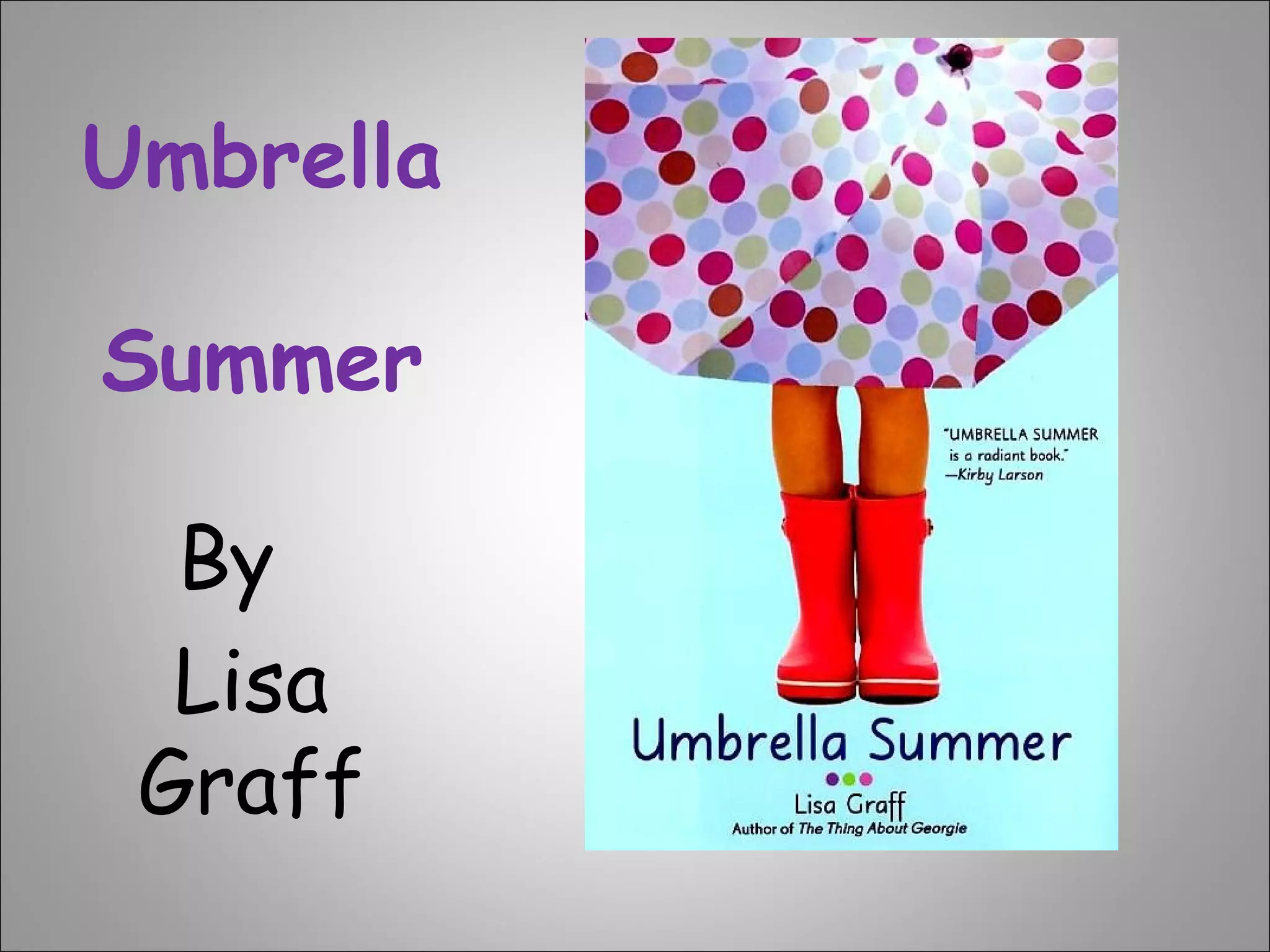 Umbrella  Summer By  Lisa Graff 