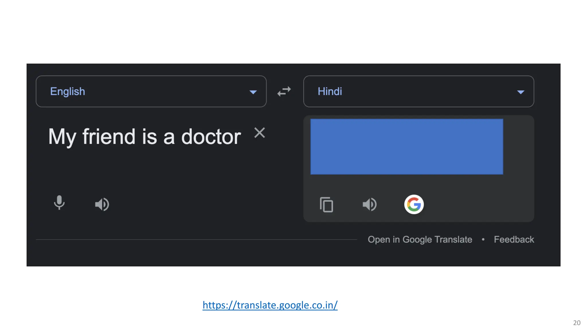 20
https://translate.google.co.in/
 