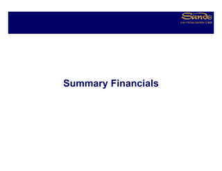 Summary Financials




                     24
 
