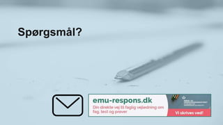 Spørgsmål?
 