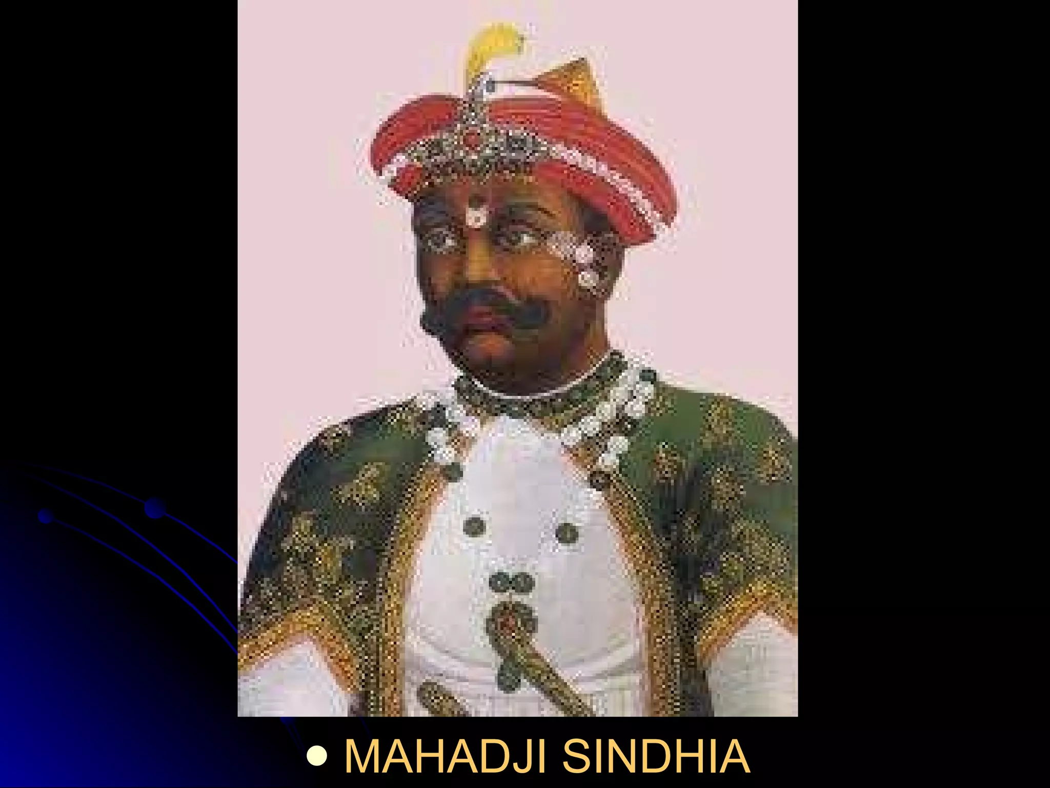 MAHADJI SINDHIA 