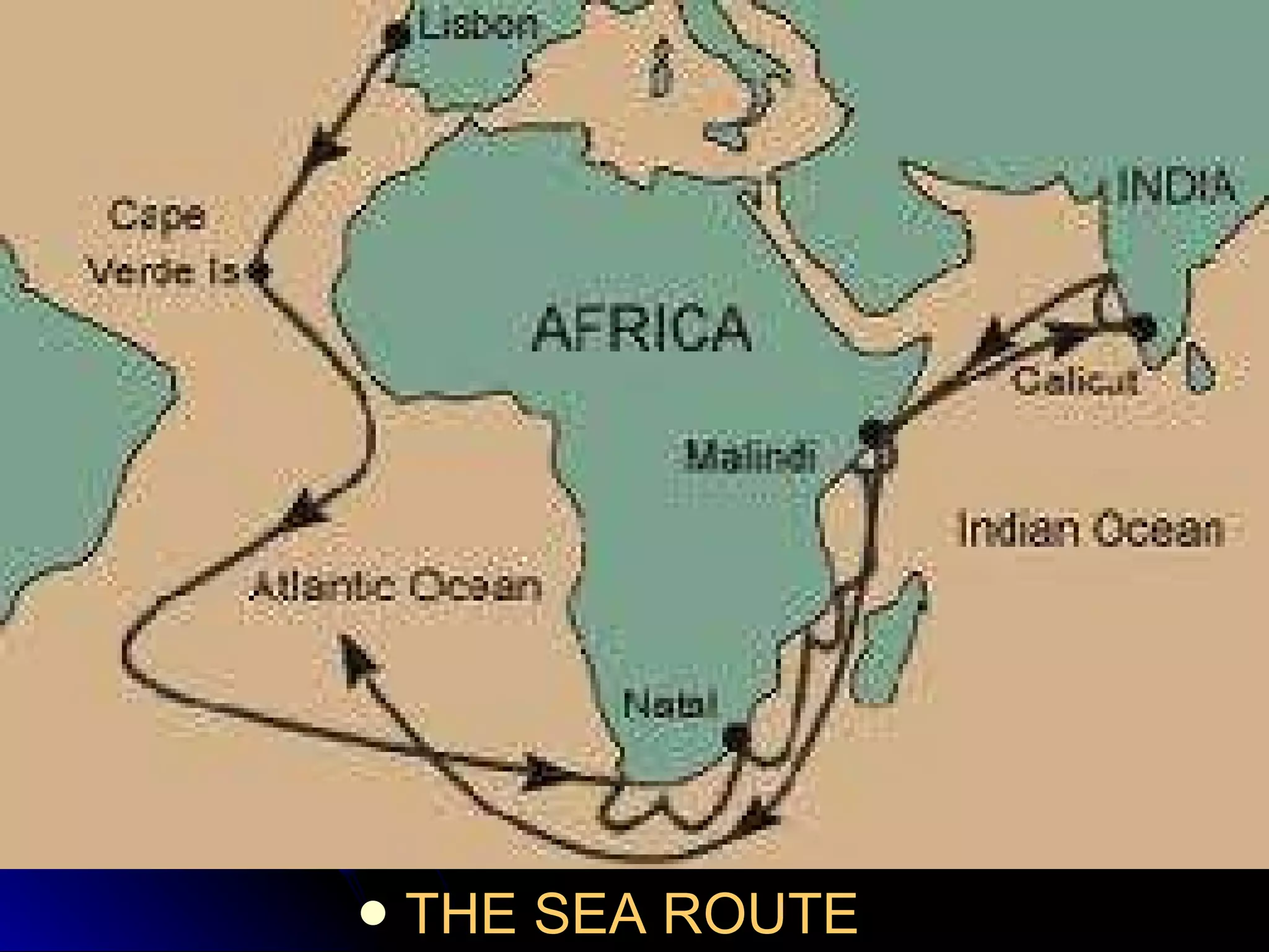 THE SEA ROUTE 