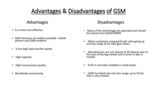advantages and disadvantages of gsm and cdma