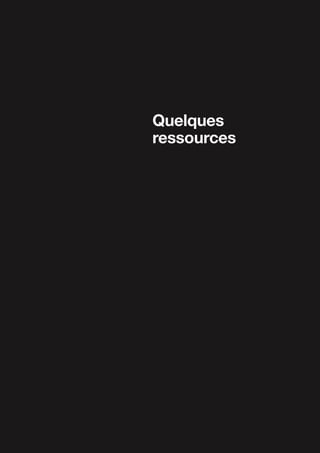 Quelques
ressources
 
