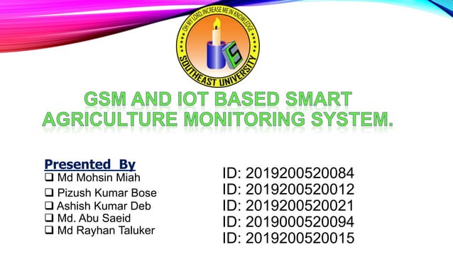 GSM and IoT based Smart Agriculture monitoring system. Date-12 Jan-2023 ...