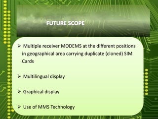 GSM based Campus Display System | PPTX
