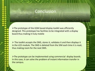 Sms Type Display GSM based Campus Display System | PPTX