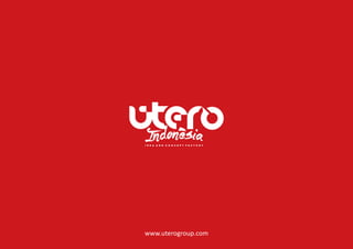 I d e a A n d C o n c e p t F a c t o r y
www.uterogroup.com
 