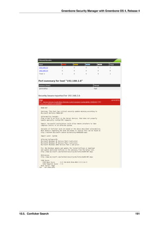 Greenbone Security Manager with Greenbone OS 4, Release 4
10.5. Conficker Search 191
 