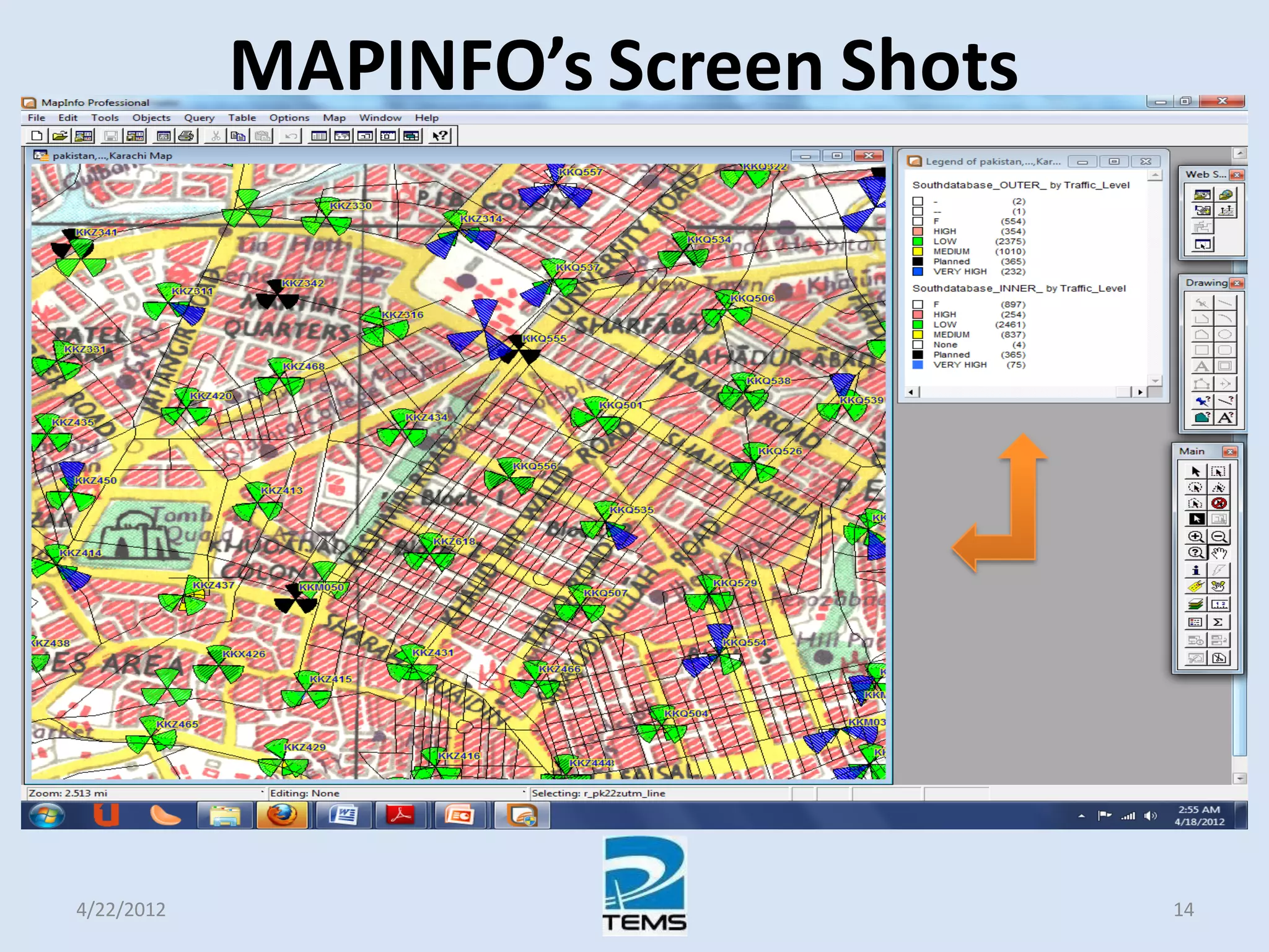 MAPINFO’s Screen Shots
4/22/2012 14
 
