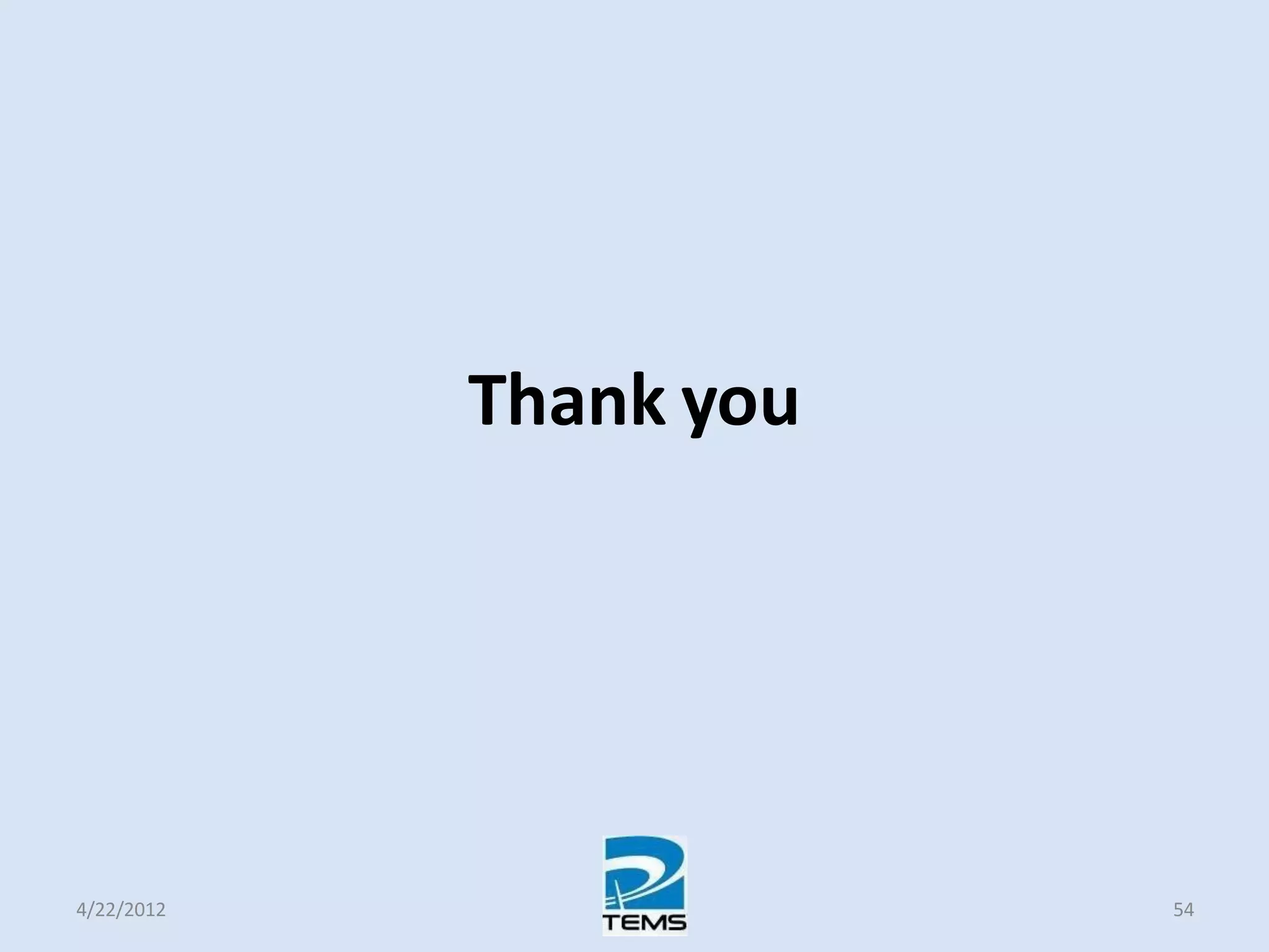Thank you
4/22/2012 54
 