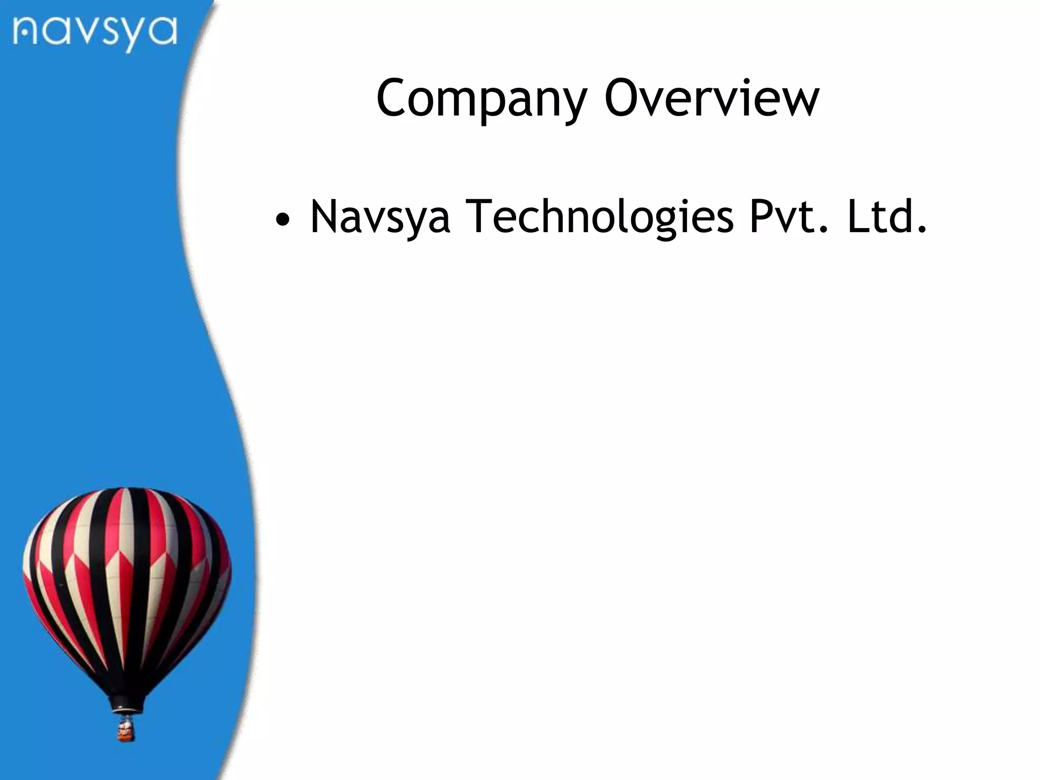 Company OverviewNavsya Technologies Pvt. Ltd. 