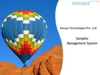 Navsya Technologies Pvt. Ltd. Samples Management System 