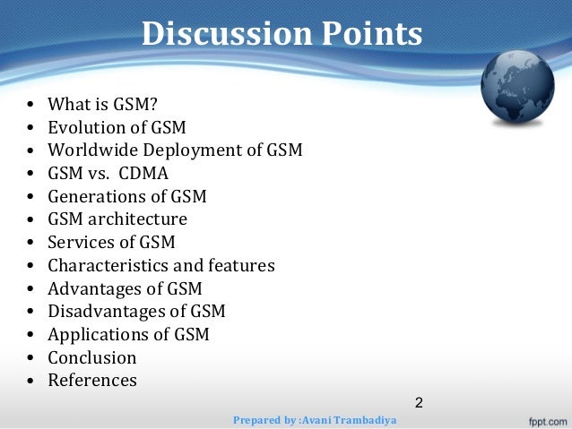 advantages and dissadvantages of using gsm Advantages and disadvantages of hand phone handphone have many function to use advantages 1 entertainment handphone have many entertainments make teenager like all handphone have game for make used no feel bored. advantages and dissadvantages of using gsm Advantages and disadvantages of hand phone handphone have many function to use advantages 1 entertainment handphone have many entertainments make teenager like all handphone have game for make used no feel bored.