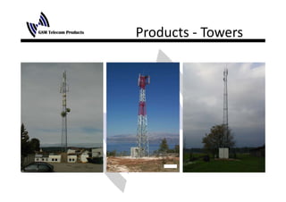 Products ‐
Products Towers
 