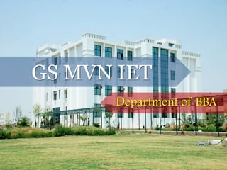 GS MVN IET Department of BBA 