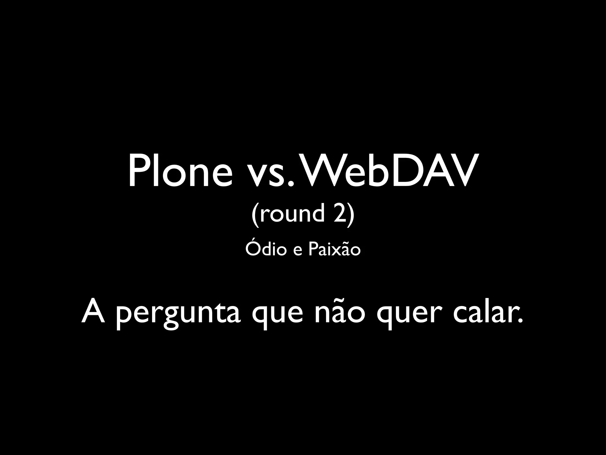 GSoC: Consertando o WebDAV no Plone