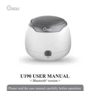 Gsou U190 Bluetooth Speaker User Manual | PPT