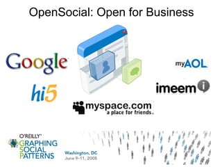 OpenSocial: Open for Business