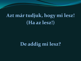 Két egyenlő értékű tantárgyképes szak.