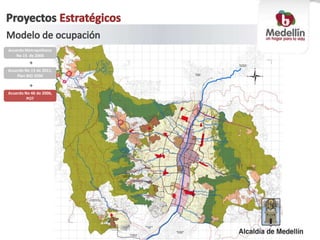 Acuerdo Metropolitano
No 15 de 2006
Acuerdo No 13 de 2011,
Plan BIO 2030
+
Acuerdo No 46 de 2006,
POT
+
 