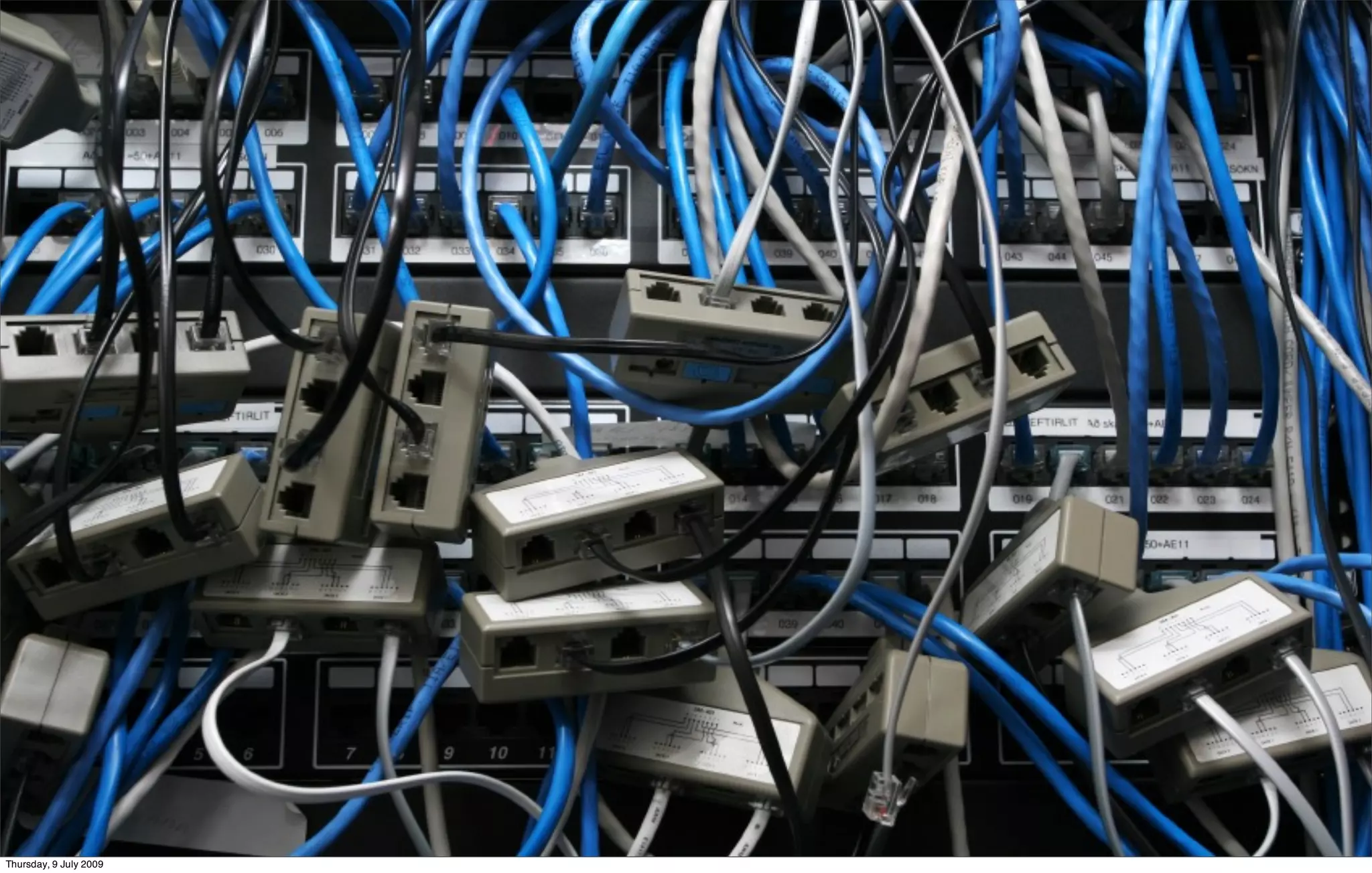 Thursday, 9 July 2009
 