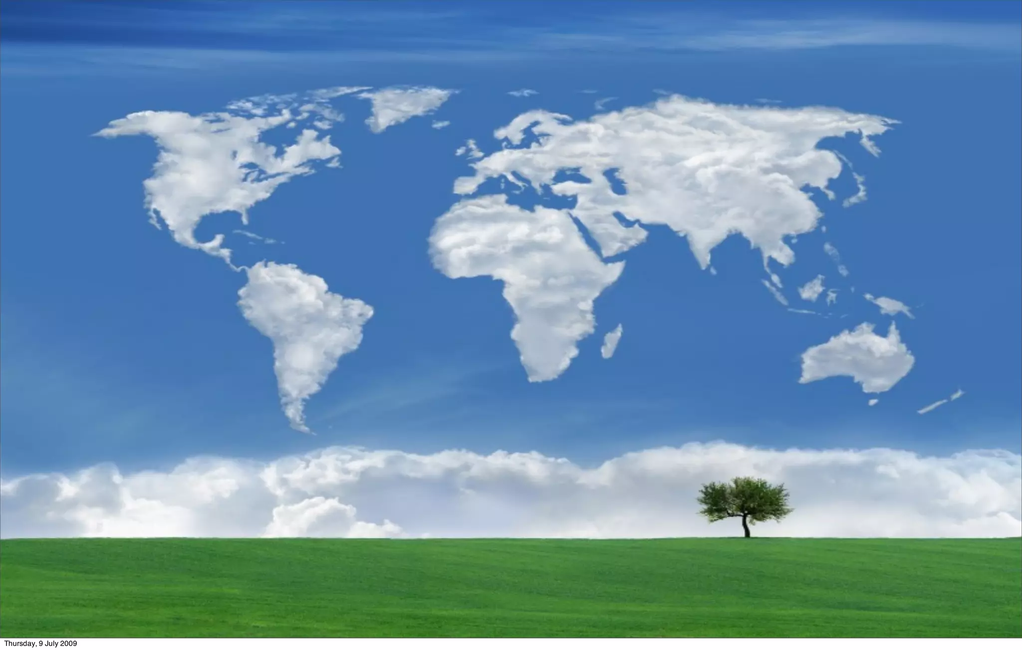 Thursday, 9 July 2009
 