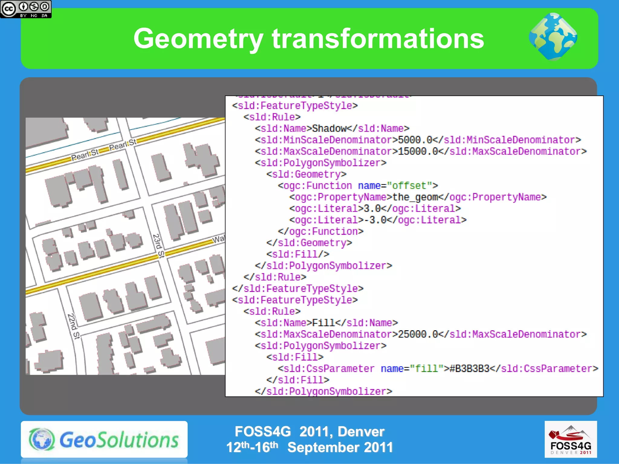 Geometry transformations




       FOSS4G 2011, Denver
      12th-16th September 2011
 