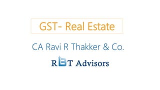 CA Ravi R Thakker & Co.
 