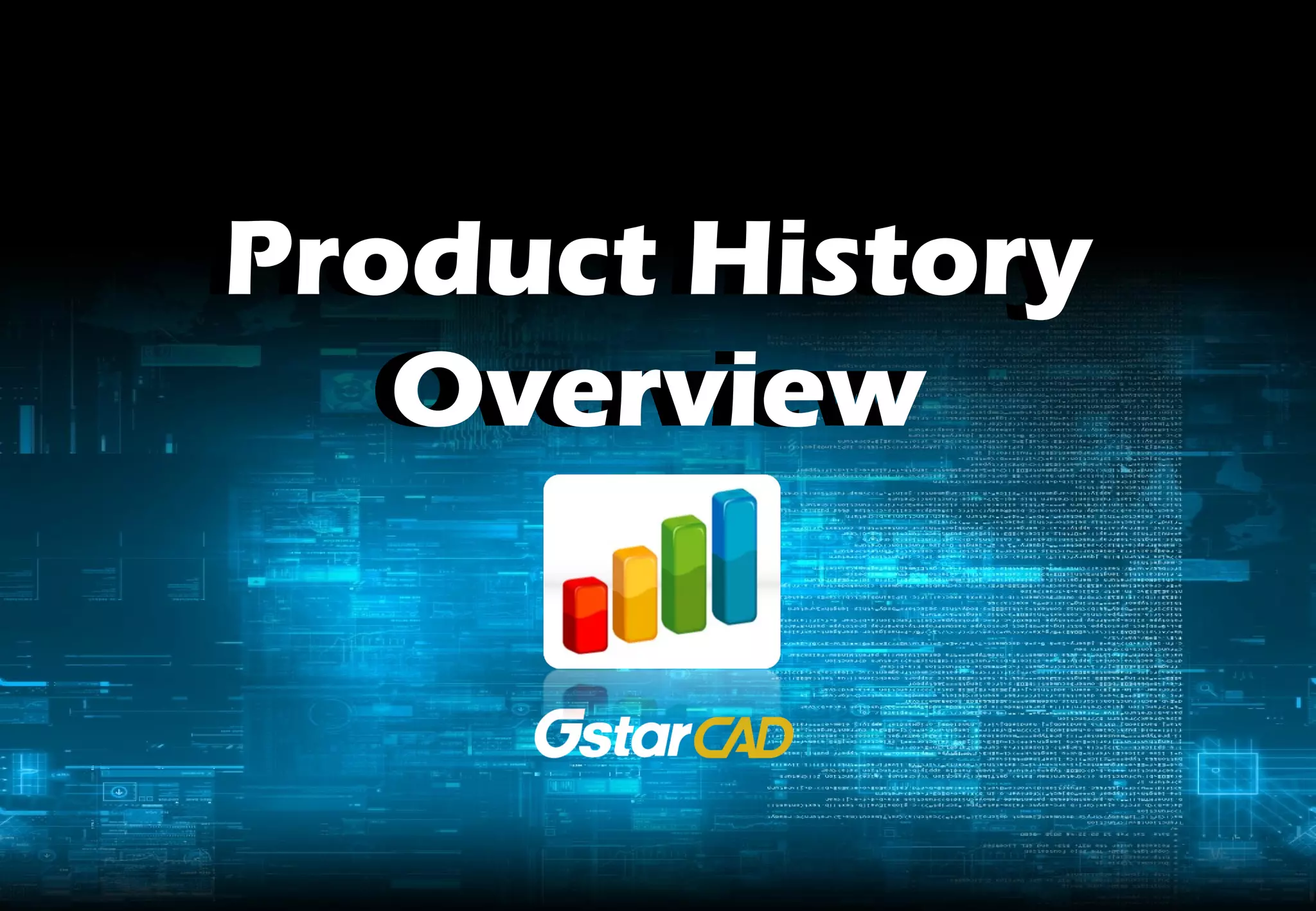 Product History
Product History
   Overview
   Overview
 
