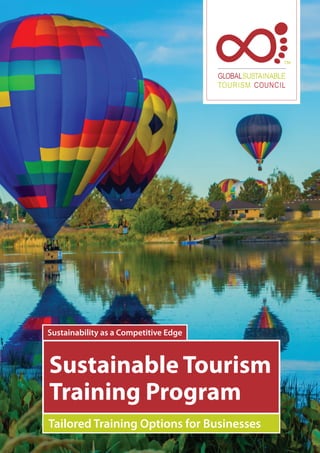 Sustainable Tourism
Training Program
Sustainability as a Competitive Edge
Tailored Training Options for Businesses
 