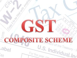 GST Composite Scheme