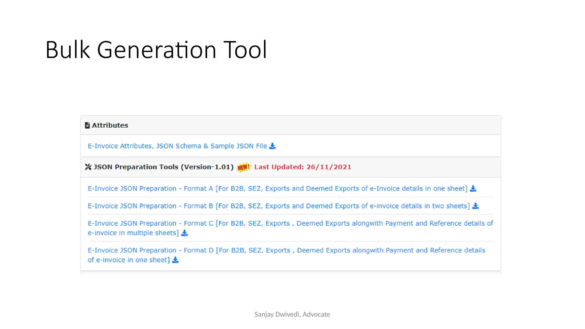 Sanjay Dwivedi, Advocate
Bulk Generation Tool
 