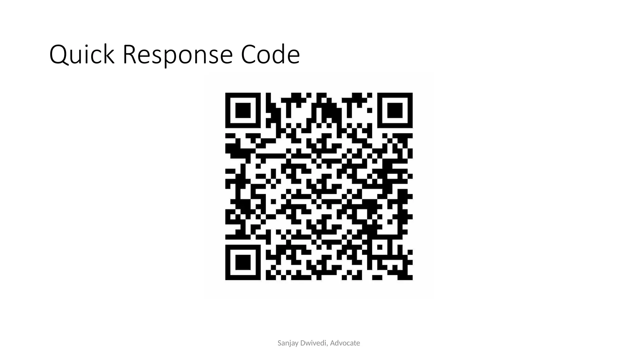 Sanjay Dwivedi, Advocate
Quick Response Code
 