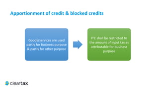 ITC E-Book
iii.	 Works contract services when supplied for construction of immovable property, other than plant and machinery,
except where it is an input service for further supply of works contract service;
iv.	 Goods or services received by a taxable person for construction of an immovable property on his own account, other
than plant and machinery, even when used in course or furtherance of business;
v.	 Goods and/or services on which composition tax has been paid (u/s 9)
vi.	 Where the registered taxable person has claimed depreciation on the tax component of the cost of capital goods
under the provisions of the Income Tax Act, 1961
 