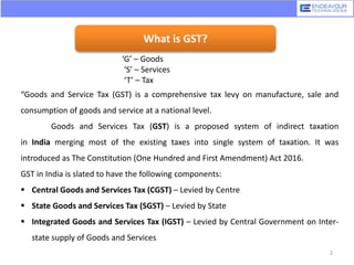 Gst implementation road map by endeavour technologies | PPTX